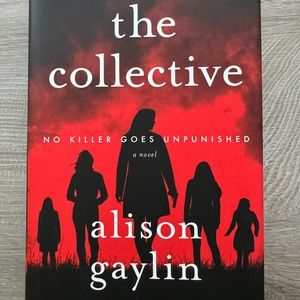 The Collective by Alison Gaylin Hardcover Book